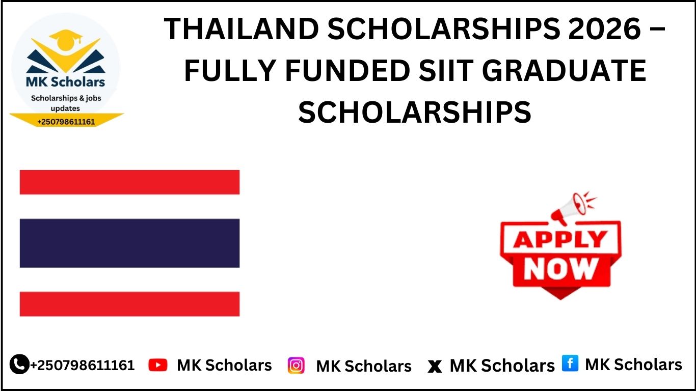 THAILAND SCHOLARSHIPS 2026 – FULLY FUNDED SIIT GRADUATE SCHOLARSHIPS